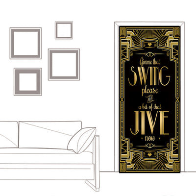 Roaring 20s Door Cover Gatsby Theme Gimme That Swing Please and A Bit of That Jive Now 72x30inch