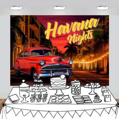 Havana Nights Party Backdrop Banner 7x5ft