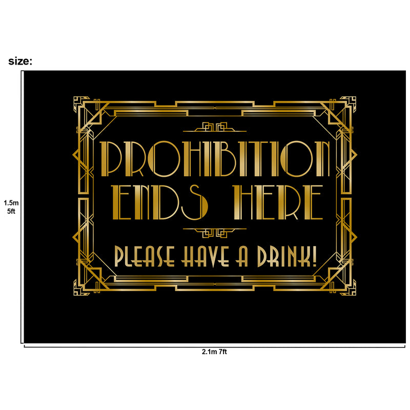 Roaring 20s Gatsby Prohibition Ends Here Backdrop