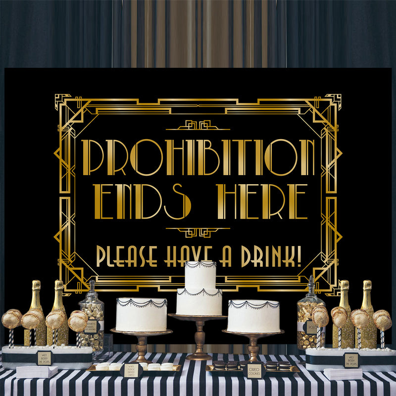 Roaring 20s Gatsby Prohibition Ends Here Backdrop