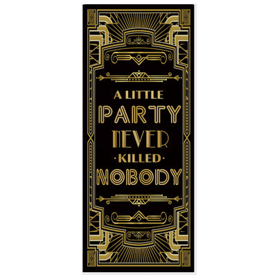 Roaring 20s Gatsby Door Cover|A Little Party Never Killed Nobody|72x30inch